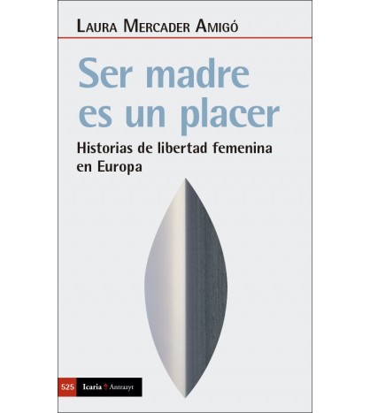 Portada de Ser madre es un placer